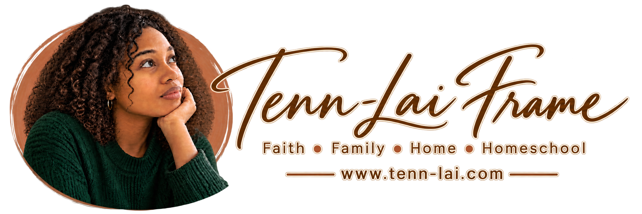Tenn-Lai Frame — Faith, Family, Home, Homeschool — www.tenn-lai.com